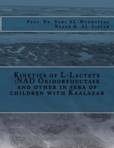 Cover for Nazar R Al-Saffar · Kinetics of L-Lactate (Paperback Bog) (2015)