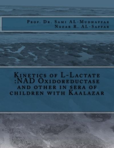 Cover for Nazar R Al-Saffar · Kinetics of L-Lactate (Paperback Bog) (2015)