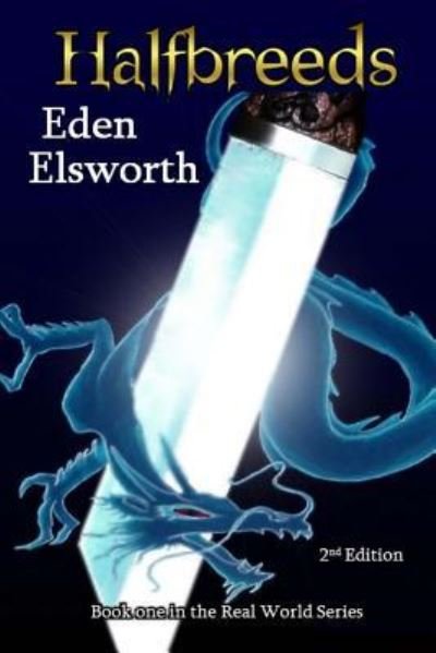 Cover for Eden Elsworth · Halfbreeds (Pocketbok) (2015)