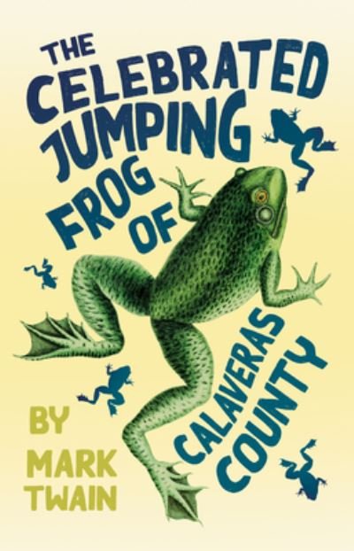 Cover for Mark Twain · The Celebrated Jumping Frog of Calaveras County (Paperback Book) (2020)