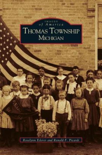 Cover for Roselynn Ederer · Thomas Township, Michigan (Hardcover Book) (2000)