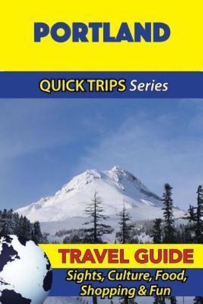 Cover for Jody Swift · Portland Travel Guide (Quick Trips Series) (Taschenbuch) (2016)