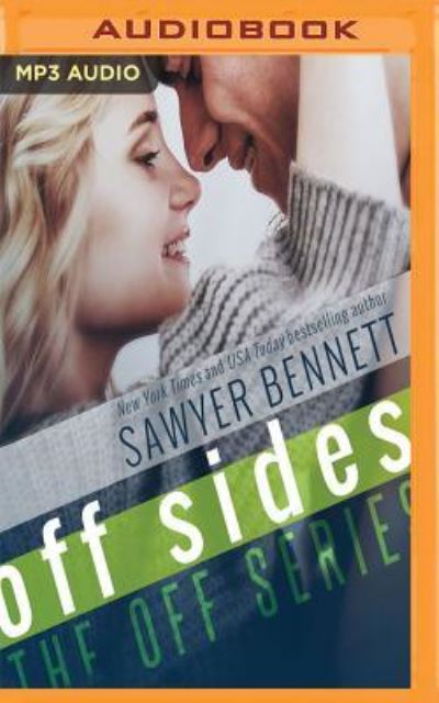 Off Sides - Sawyer Bennett - Audio Book - Audible Studios on Brilliance - 9781536683578 - March 7, 2017