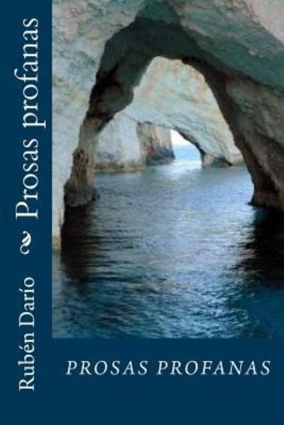 Cover for Ruben Dario · Prosas profanas (Paperback Bog) (2016)