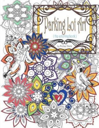 Cover for Michael Davis · Parking Lot Art : The Coloring Book (Pocketbok) (2016)