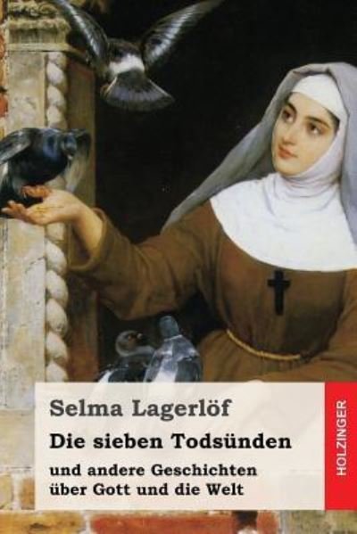 Cover for Selma Lagerlof · Die sieben Todsunden (Taschenbuch) (2016)