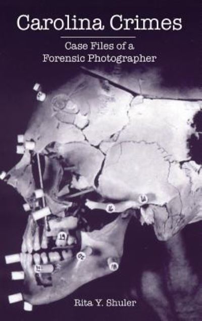 Cover for Rita Y Shuler · Carolina Crimes (Hardcover Book) (2006)