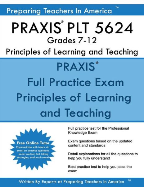 Cover for Preparing Teachers in America · PRAXIS PLT 5624 Grades 7-12 (Paperback Book) (2016)