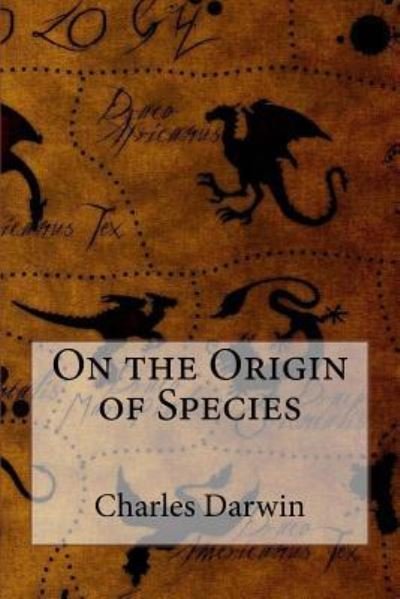 Cover for Charles Darwin · On the Origin of Species Charles Darwin (Paperback Bog) (2016)