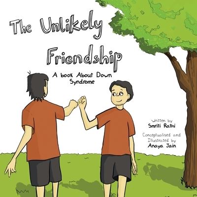 Cover for Smriti Rathi · The Unlikely Friendship (Paperback Book) (2022)