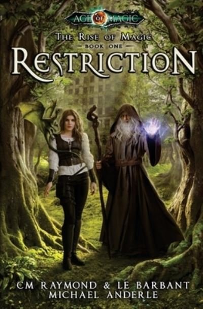 Cover for CM Raymond · Restriction : A Kurtherian Gambit Series (Paperback Book) (2017)