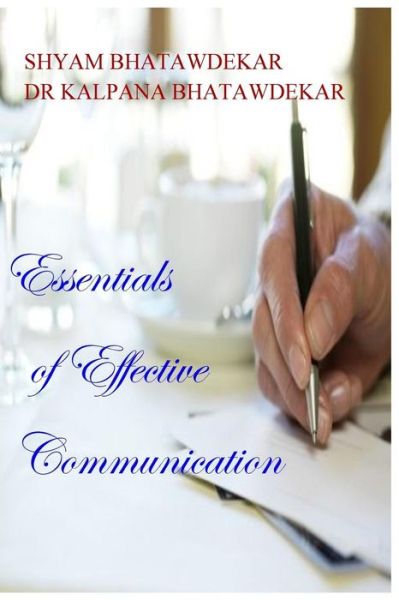 Cover for Shyam Bhatawdekar · Essentials of Effective Communication (Paperback Book) (2017)