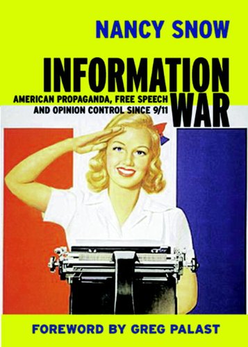 Information War - Nancy Snow - Books - Seven Stories Press,U.S. - 9781583225578 - August 5, 2003