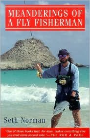 Cover for Seth Norman · Meanderings of a Fly Fisherman (Pocketbok) (2001)