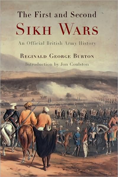 Cover for Reginald George Burton · The First and Second Sikh Wars: An Official British Army History (Paperback Book) (2025)