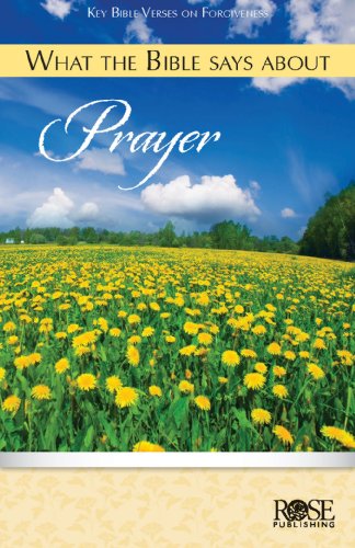 Cover for Rose Publishing · What the Bible Says About Prayer - Package of 5 Pamphlets (Pamphlet) (2007)