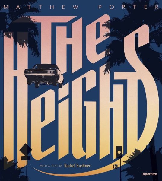 Cover for Matthew Porter · The Heights: Matthew Porter's Photographs of Flying Cars (Paperback Book) (2019)