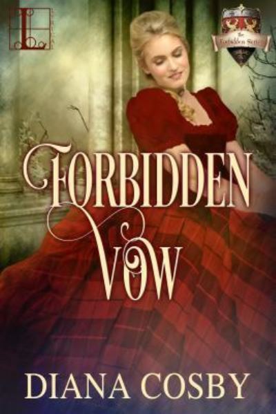 Cover for Diana Cosby · Forbidden Vow (Paperback Book) (2018)