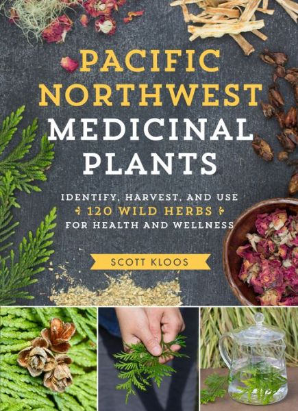 Cover for Scott Kloos · Pacific Northwest Medicinal Plants (Paperback Book) (2017)