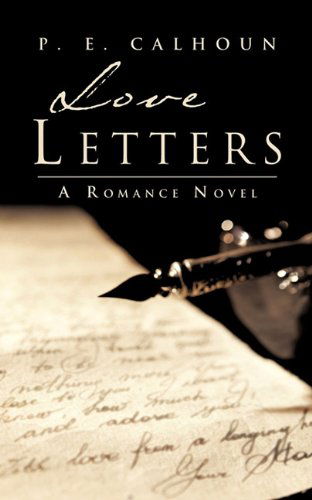 Cover for P. E. Calhoun · Love Letters (Paperback Book) (2010)