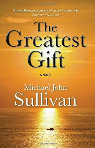 Cover for Michael John Sullivan · The Greatest Gift (Paperback Book) (2014)