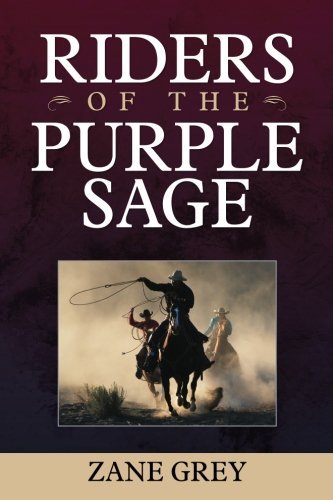 Cover for Zane Grey · Riders of the Purple Sage (Paperback Bog) (2012)
