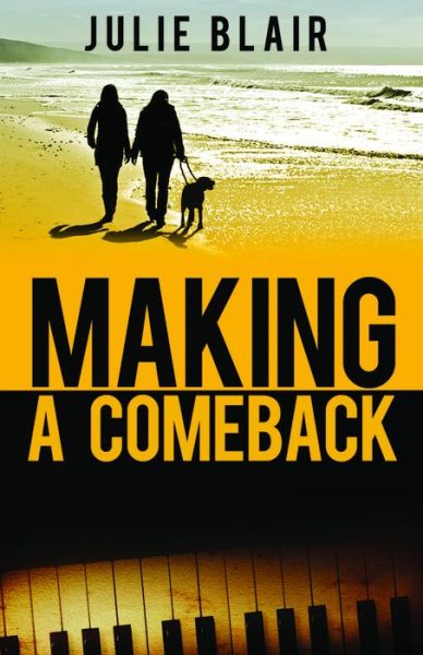 Cover for Julie Blair · Making a Comeback (Paperback Book) (2015)