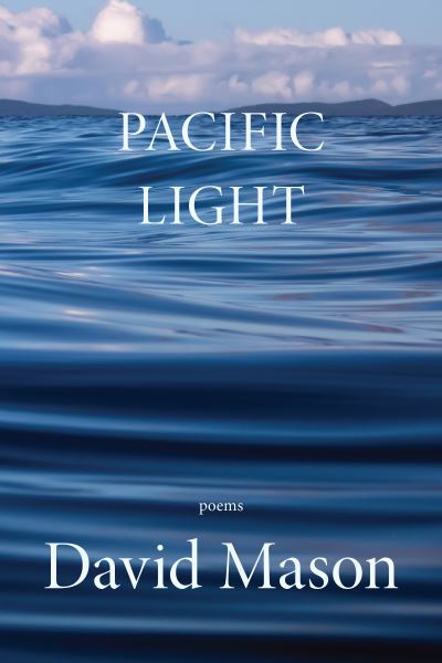 Cover for David Mason · Pacific Light (Paperback Book) (2022)