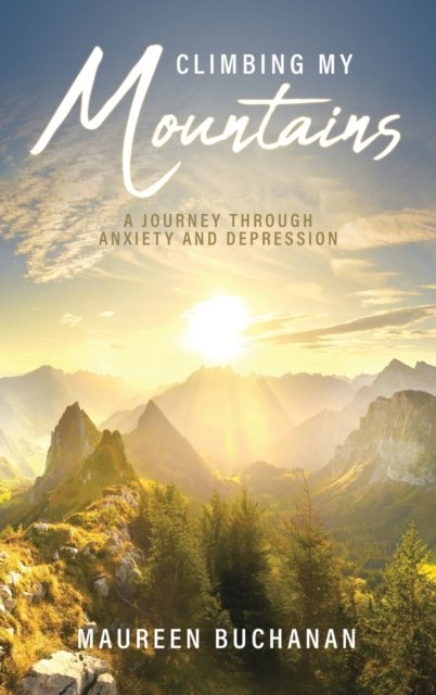Cover for Maureen · Climbing My Mountains (Gebundenes Buch) (2022)
