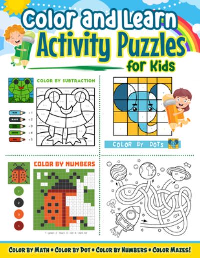 Color and Learn Activity Puzzles for Kids - Veronica Hue - Książki - Fox Chapel Publishing - 9781641242578 - 6 grudnia 2022