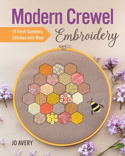 Cover for Jo Avery · Modern Crewel Embroidery: 15 Fresh Samplers Stitched with Wool (Pocketbok) (2021)