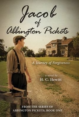 Cover for H C Hewitt · Jacob of Abbington Pickets (Hardcover Book) (2020)