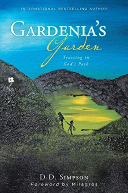 Cover for D D Simpson · Gardenia's Garden (Paperback Book) (2020)