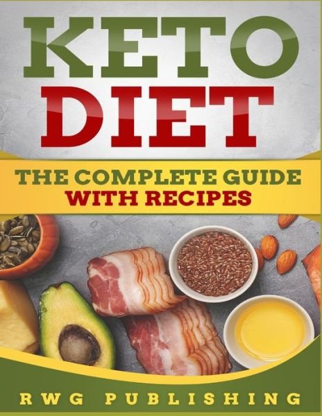 Cover for Rwg Publishing · Keto Diet (Taschenbuch) (2020)