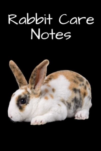 Cover for Petcraze Books · Rabbit Care Notes (Paperback Book) (2020)