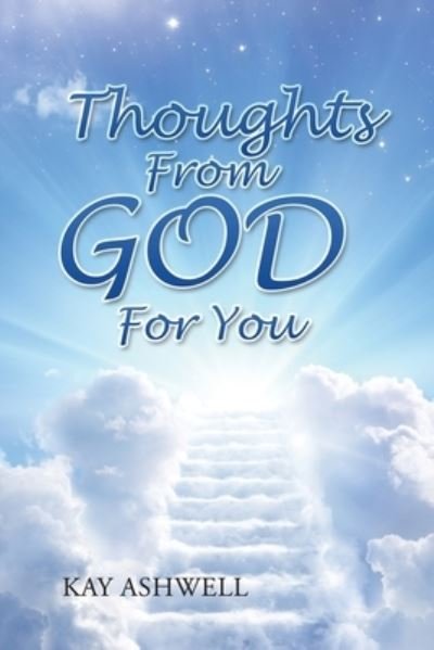 Cover for Kay Ashwell · Thoughts from God for You (Pocketbok) (2020)