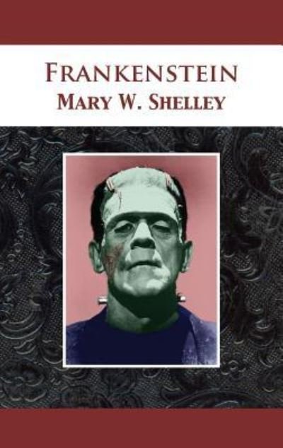 Cover for Mary Wollstonecraft Shelley · Frankenstein (Hardcover bog) (1901)