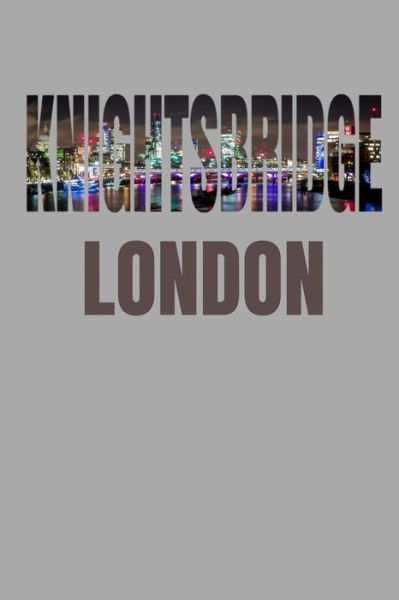 Cover for London Skyline Notebook · Knightsbridge (Paperback Book) (2019)