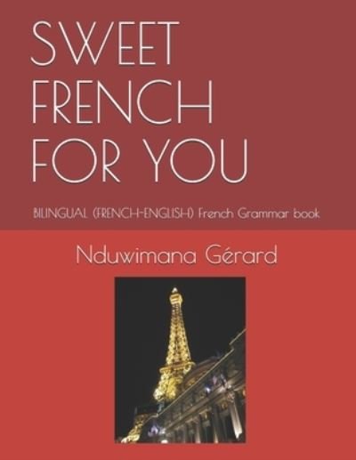 Cover for Nduwimana Gerard · Sweet French for You (Pocketbok) (2019)