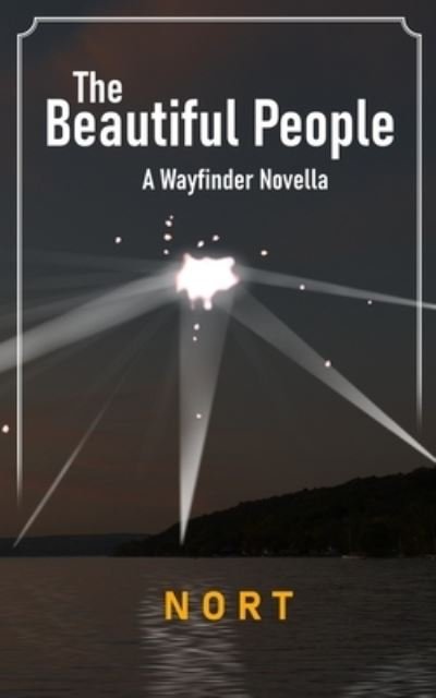 Cover for Nort · The Beautiful People (Paperback Bog) (2019)