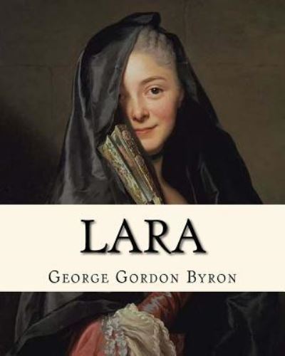 Cover for George Gordon Byron · Lara (1814). By (Pocketbok) (2018)