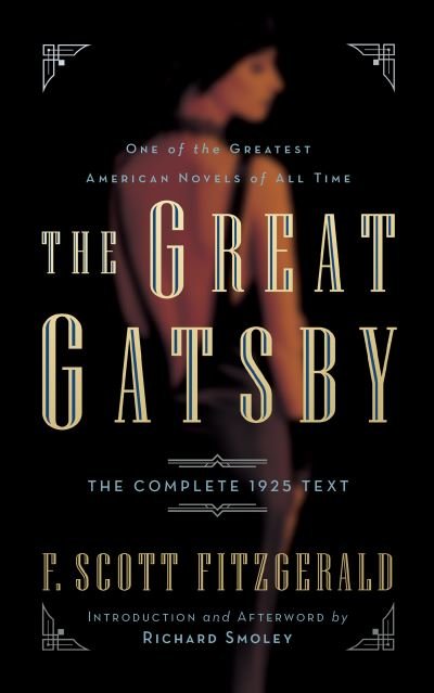 Cover for F. Scott Fitzgerald · The Great Gatsby: The Complete 1925 Text with Introduction and Afterword by Richard Smoley (Paperback Book) (2021)