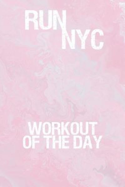 Workout of the Day - Kwg Creates - Boeken - Createspace Independent Publishing Platf - 9781726185578 - 25 augustus 2018