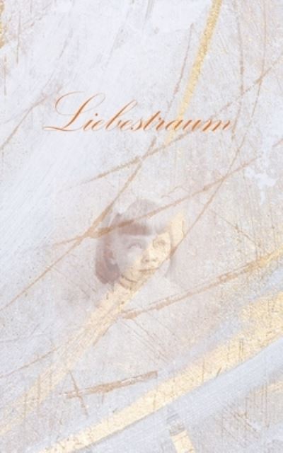 Cover for Stephen Evans · Liebestraum (Paperback Book) (2020)