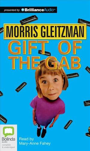 Cover for Morris Gleitzman · Gift of the Gab (Audiobook (CD)) [Unabridged edition] (2012)