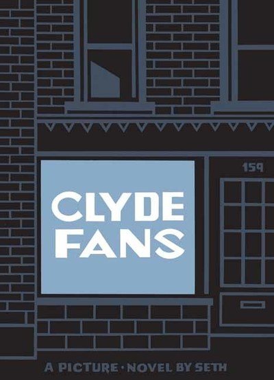Cover for Seth · Clyde Fans (Hardcover Book) (2019)
