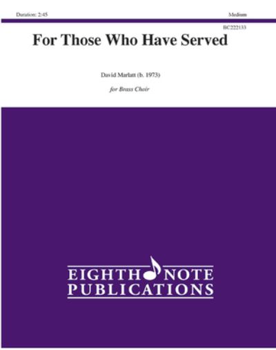 Cover for David Marlatt · For Those Who Have Served (Buch) (2022)