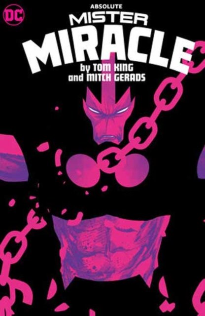 Cover for Tom King · Absolute Mister Miracle by Tom King and Mitch Gerads (Hardcover Book) (2024)