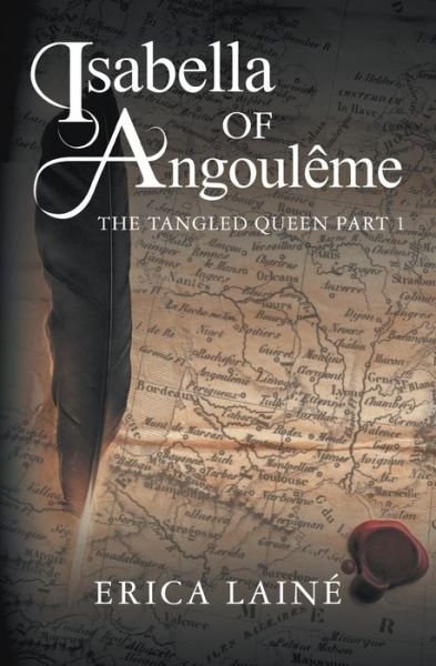 Cover for Erica Lainé · Isabella of Angoulême (Book) (2015)