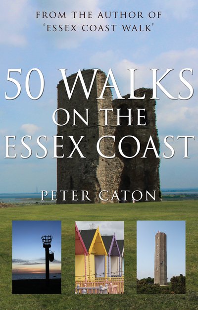 Cover for Peter Caton · 50 Walks on the Essex Coast (Taschenbuch) [UK edition] (2016)